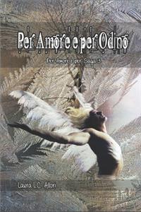 Per Amore e per Odino