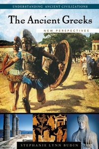 Ancient Greeks: New Perspectives