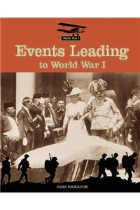 Events Leading to World War I