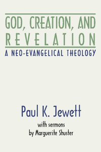 God, Creation and Revelation