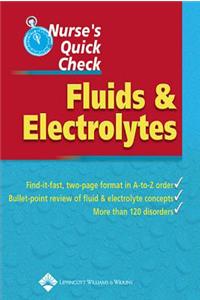 Nurse's Quick Check: Fluids and Electrolytes
