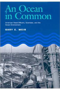 Ocean in Common: American Naval Officers, Scientists, and the Ocean Environment