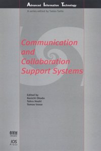 COMMUNICATION AND COLLABORATION SUPPORT SYSTEM illustrated edition Edition