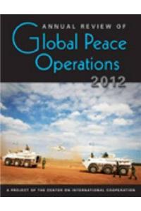Annual Review of Global Peace Operations, 2012