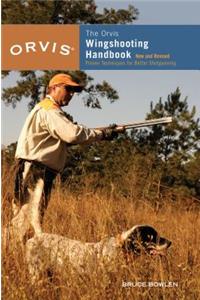 Orvis Wingshooting Handbook