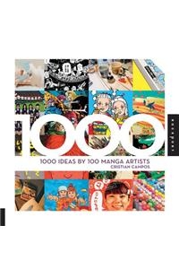 1,000 Ideas by 100 Manga Artists