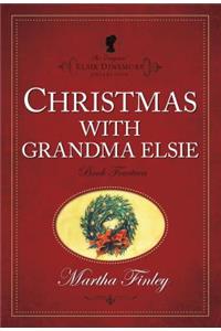 Christmas with Grandma Elsie