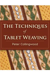 The Techniques of Tablet Weaving