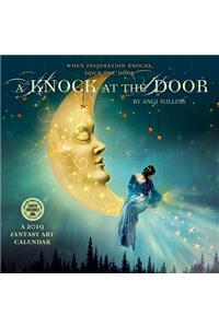 Knock at the Door 2019 Wall Calendar: When Inspiration Knocks, Open the Door