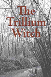 Trillium Witch