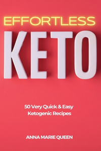 Effortless Keto