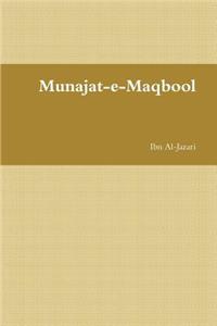 Munajat-E-Maqbool: مناجات مقبول - Arabic and English