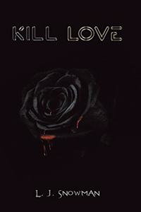 Kill Love