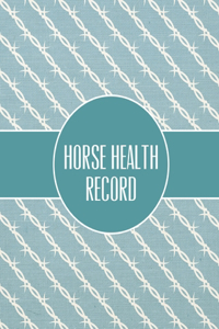 Horse Health Record