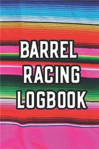 Barrel Racing Logbook