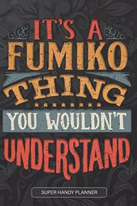 It's A Fumiko Thing You Wouldn't Understand