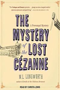 Mystery of the Lost Cezanne Lib/E