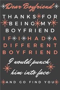 Dear Boyfriend, Thanks for being My Boyfriend .