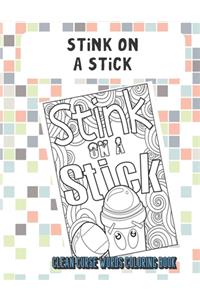 Stink On A Stick Clean Curse Words Coloring Book