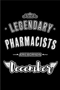 Legendary Pharmacists are born in December