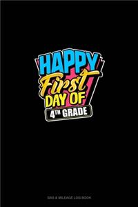 Happy First Day of 4th Grade
