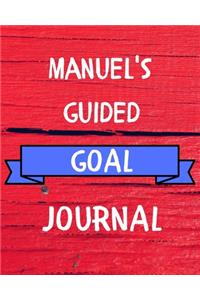 Manuel's Guided Goal Journal