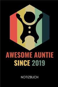 Awesome Auntie Since 2019 Notizbuch