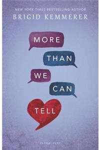 More Than We Can Tell