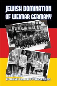 Jewish Domination of Weimar Germany