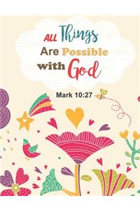 All Things Are Possible With God Mark 10