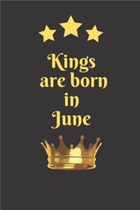 Kings Are Born In June