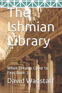 Ishmian Library