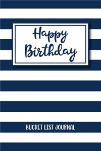 Happy Birthday Bucket List Journal