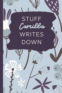 Stuff Camilla Writes Down