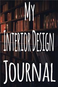 My Interior Design Journal