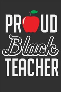 Proud Black Teacher