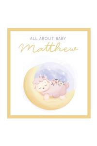 All About Baby Matthew