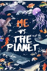 Me vs The Planet