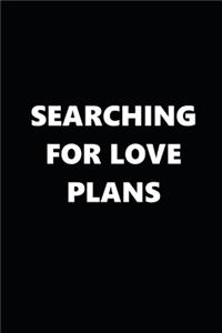 2020 Weekly Planner Searching For Love Plans Black White 134 Pages
