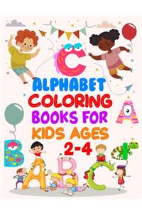 Alphabet Coloring Books For Kids Ages 2-4