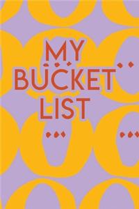 My Bucket List