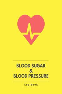 Blood Sugar and Blood Pressure Log Book