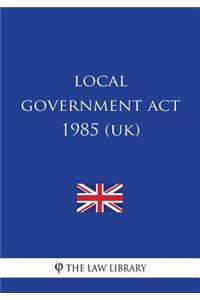 Local Government Act 1985