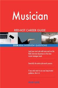 Musician RED-HOT Career Guide; 2538 REAL Interview Questions