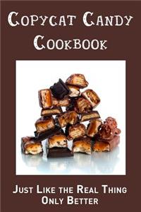Copycat Candy Cookbook