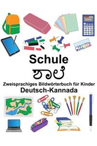 Deutsch-Kannada Schule Zweisprachiges Bildwörterbuch für Kinder