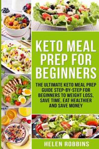 Keto Meal Prep for Beginners