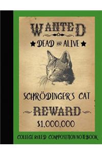 Schrodinger's Cat Composition Notebook College Ruled