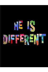 He Is Different