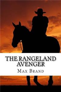 The Rangeland Avenger